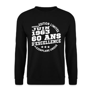 60 ans - né en juin 1963 - anniversaire 60 ans - Sweat-shirt Unisexe - noir - Devant - Alina (178cm) & Michal (187cm)