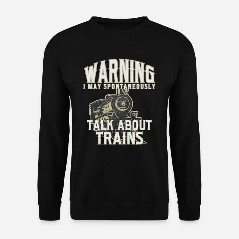 Train trains train modèle - Sweat-shirt Unisexe - noir