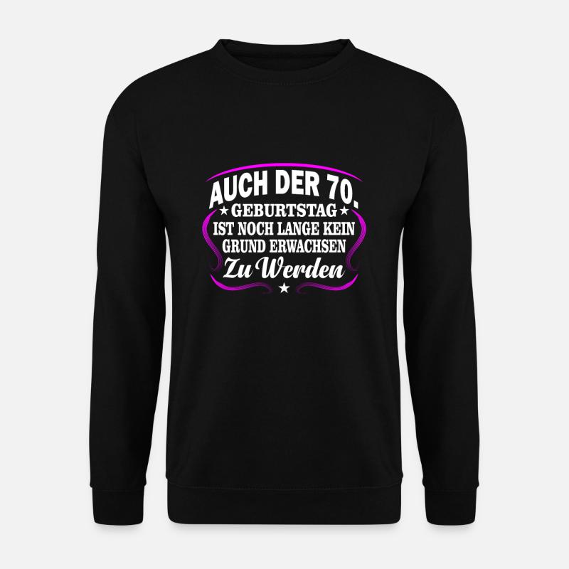 70. Geburtstag - Unisex Pullover - Schwarz