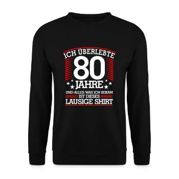 80. Geburtstag - Unisex Pullover - Schwarz - Vorne - Alina (178cm) & Michal (187cm)