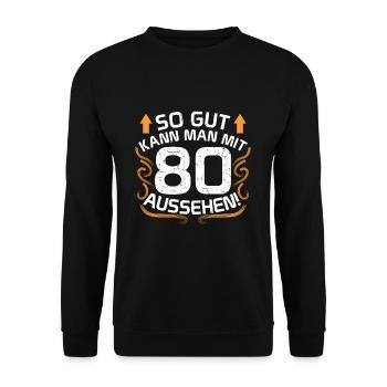 80. Geburtstag - Unisex Pullover - Schwarz - Vorne - Alina (178cm) & Michal (187cm)