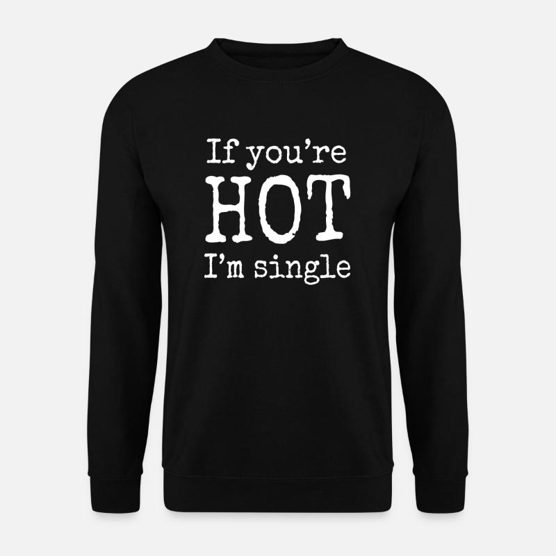 lustiger Spruch lustige sprüche - Unisex Pullover - Schwarz
