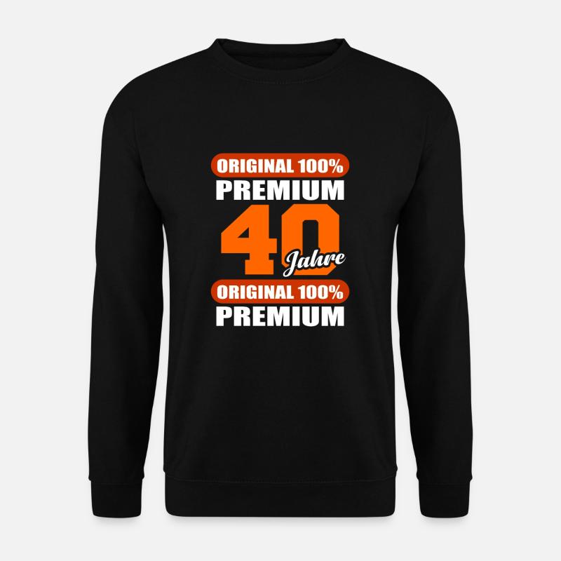 40th birthday - Unisex Sweatshirt - black