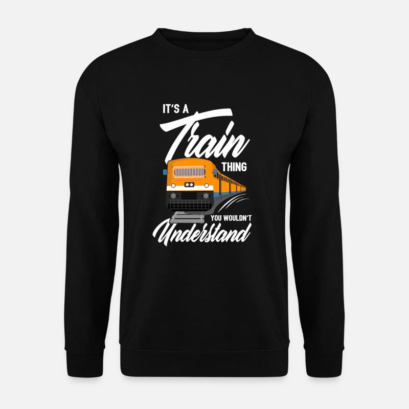 Train trains train modèle - Sweat-shirt Unisexe - noir