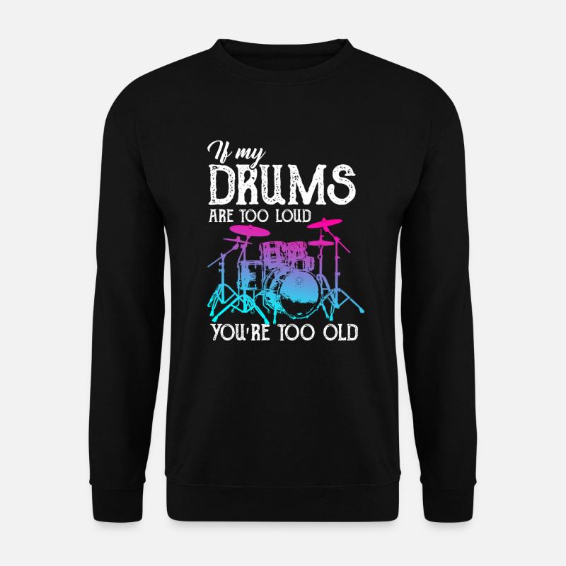 Drums - Unisex Sweatshirt - black