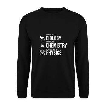 Physics study science physicist gift teaching - Unisex Sweatshirt - black - Front - Alina (178cm) & Michal (187cm)
