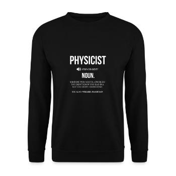 Physics study science physicist gift teaching - Unisex Sweatshirt - black - Front - Alina (178cm) & Michal (187cm)