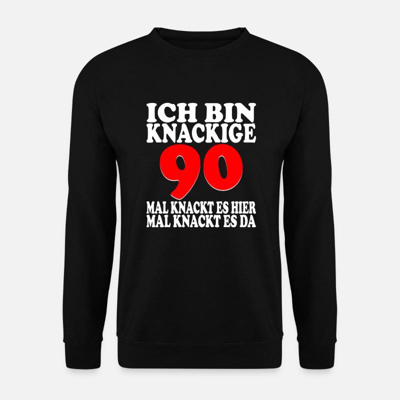 90 Jahre 90 Geburtstag Birthday Geschenk - Unisex Pullover - Schwarz