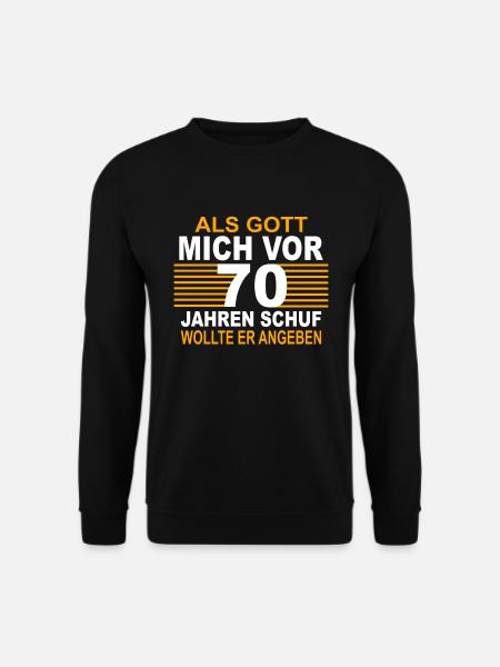 70 Jahre 70 Geburtstag Geschenk Birthday - Unisex Pullover - Schwarz