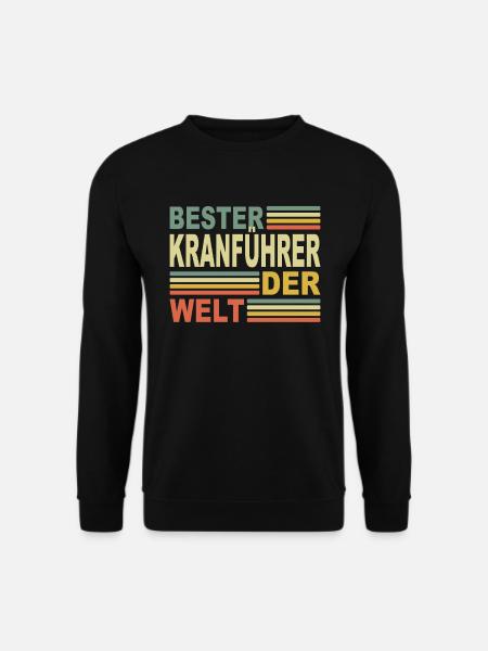 Bester Kranführer Autokran Arbeiter Kranfahrer - Unisex Pullover - Schwarz