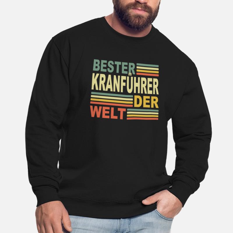 Best crane operator mobile crane worker crane operator Unisex Sweatshirt