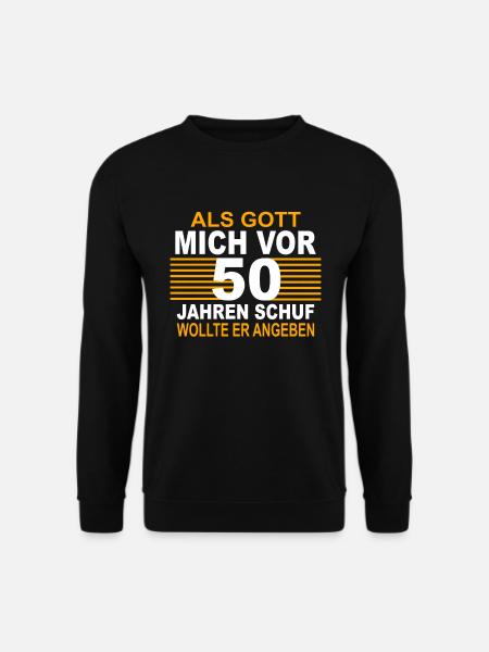 50 Jahre 50 Geburtstag Geschenk 50 Birthday - Unisex Pullover - Schwarz