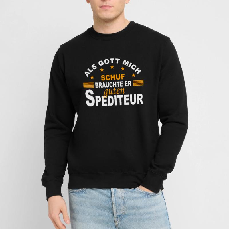 Logistician forwarding agent forwarder forwarder gift Unisex Sweatshirt