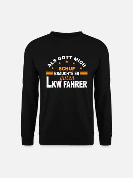 Lkw-Fahrer Geschenk Fernfahrer Berufsfahrer - Unisex Pullover - Schwarz