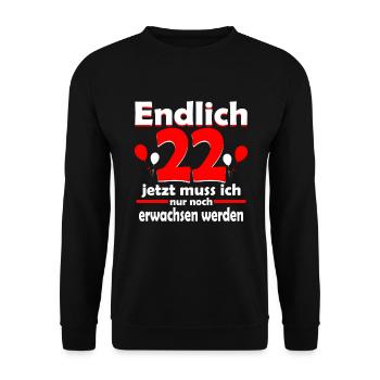 Endlich 22 Erwachsen werden Geburtstag Geschenk - Unisex Pullover - Schwarz - Vorne - Alina (178cm) & Michal (187cm)
