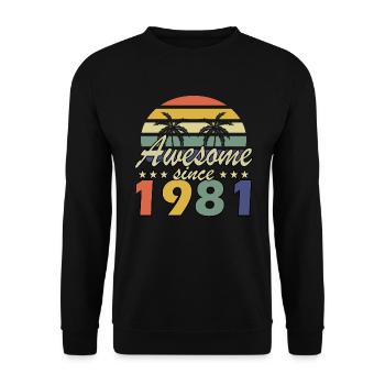 Awesome since 1981 Geburtstag 1981 Jahr Geschenk - Unisex Pullover - Schwarz - Vorne - Alina (178cm) & Michal (187cm)