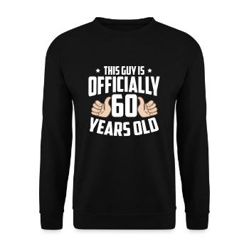 60th birthday - Unisex Sweatshirt - black - Front - Alina (178cm) & Michal (187cm)