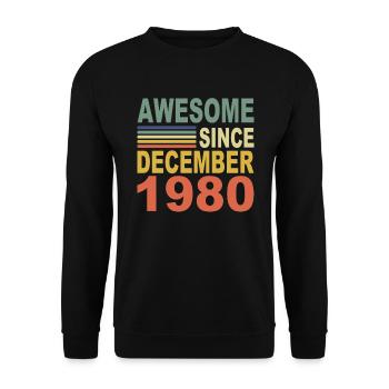 1980 Jahr Geburtstag Awesome seit Dezember 1980 - Unisex Pullover - Schwarz - Vorne - Alina (178cm) & Michal (187cm)