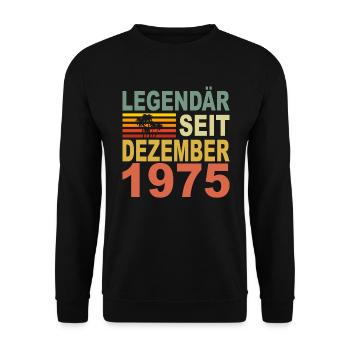 1975 Jahr Geburtstag Legendär seit Dezember 1975 - Unisex Pullover - Schwarz - Vorne - Alina (178cm) & Michal (187cm)