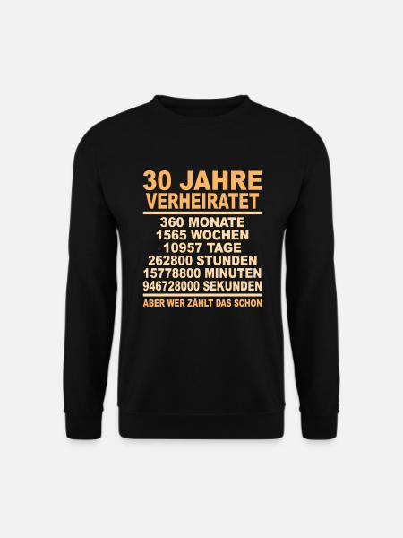 Perlenhochzeit 30 Jahre Verheiratet Geschenk - Unisex Pullover - Schwarz