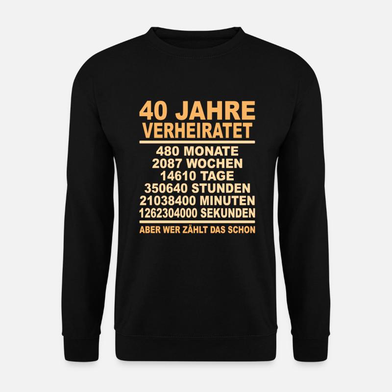 Rubinhochzeit 40 Jahre Verheiratet Geschenk - Unisex Pullover - Schwarz