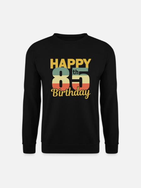 85 Jahre zum 85 Geburtstag Geschenk - Unisex Pullover - Schwarz