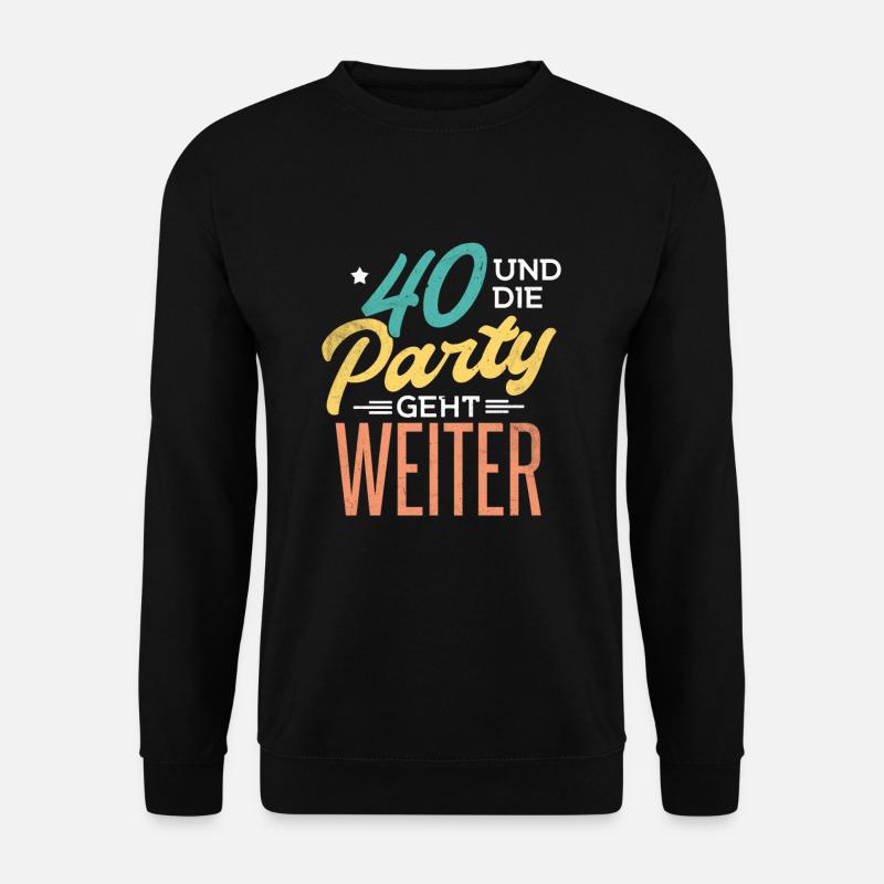 40th Birthday - Unisex Sweatshirt - black