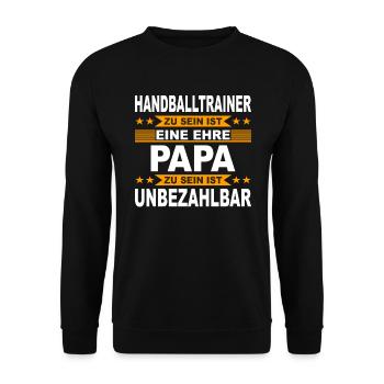 Handball Papa Handballtrainer Geschenk Vater - Unisex Pullover - Schwarz - Vorne - Alina (178cm) & Michal (187cm)
