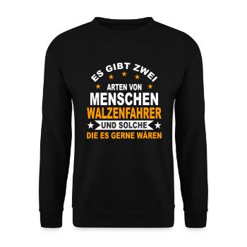 Walzenfahrer Geschenk Walzenfahrzeug Walzenzug - Unisex Pullover - Schwarz - Vorne - Alina (178cm) & Michal (187cm)