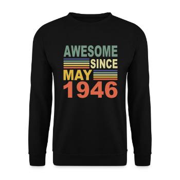 1946 Jahr Geburtstag Awesome since May 1946 - Unisex Pullover - Schwarz - Vorne - Alina (178cm) & Michal (187cm)