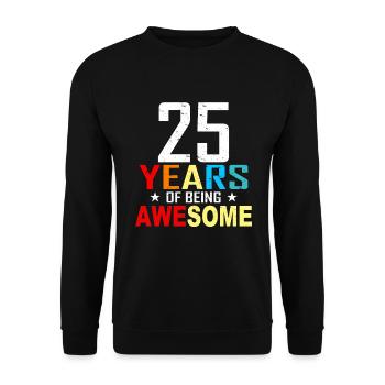 25 ans anniversaire anniversaire 25 anniversaire cadeau 25 ans - Sweat-shirt Unisexe - noir - Devant - Alina (178cm) & Michal (187cm)