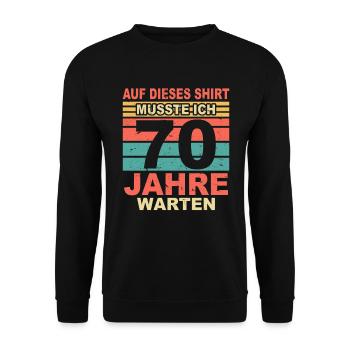 70 Jahre Lustiges 70 Geburtstag Birthday Geschenk - Unisex Pullover - Schwarz - Vorne - Alina (178cm) & Michal (187cm)