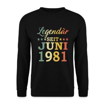 1981 Jahr Geburtstag Legendär seit Juni 1981 - Unisex Pullover - Schwarz - Vorne - Alina (178cm) & Michal (187cm)