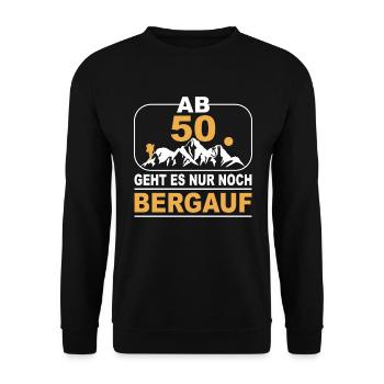 Wandern Berge 50 Geburtstag Geschenk 50 Jahre - Unisex Pullover - Schwarz - Vorne - Alina (178cm) & Michal (187cm)
