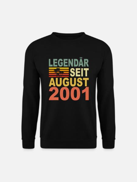 Legendär seit August 2001 Geburtstag Geschenk 2001 - Unisex Pullover - Schwarz