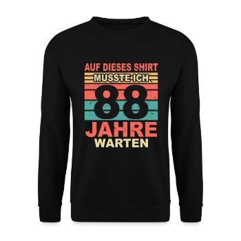 88 Jahre Lustiges 88 Geburtstag Birthday Geschenk - Unisex Pullover - Schwarz - Vorne - Alina (178cm) & Michal (187cm)