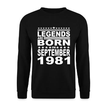 Legendär seit September 1981 Jahr 1981 Geburtstag - Unisex Pullover - Schwarz - Vorne - Alina (178cm) & Michal (187cm)
