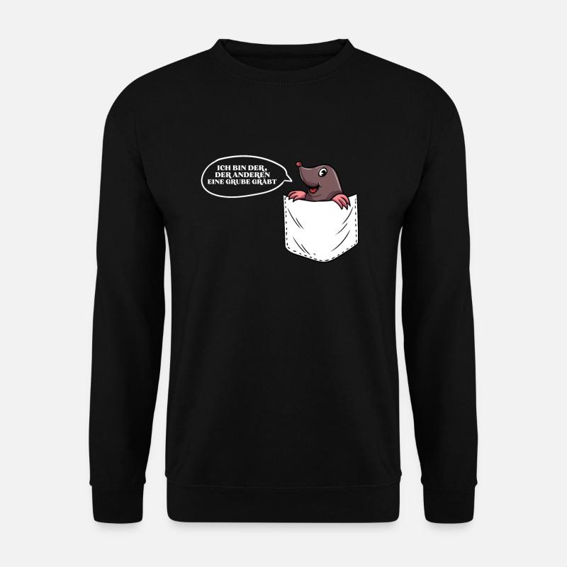 Maulwurf Pocket Lustig Sprichwort - Unisex Pullover - Schwarz