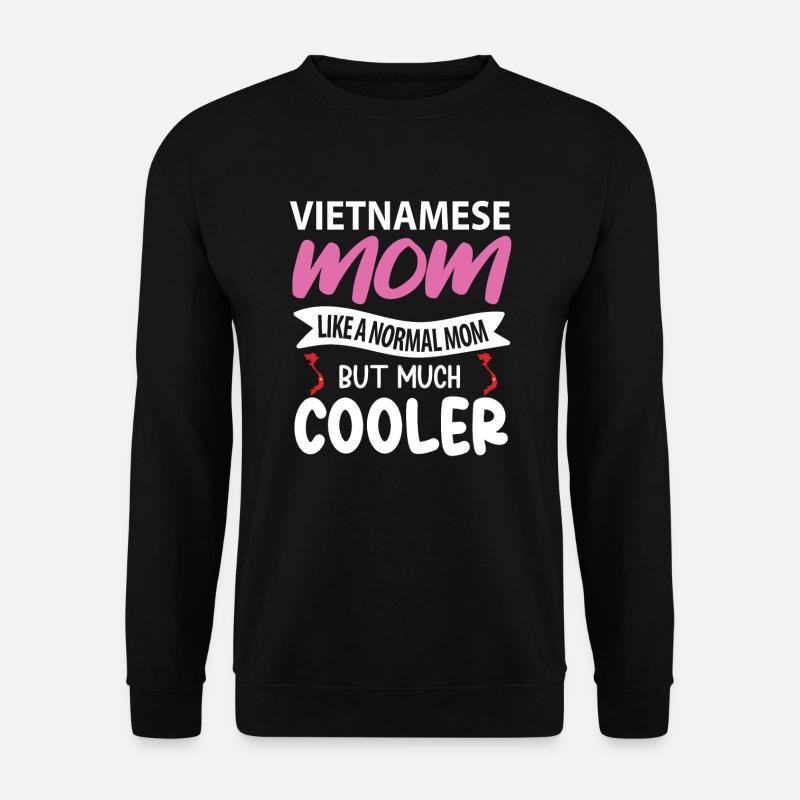 Vietnamesisches Muttergeschenk - Unisex Pullover - Schwarz