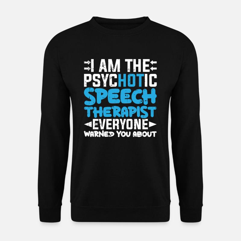 Sprachtherapeut Logopäde Geschenk - Unisex Pullover - Schwarz