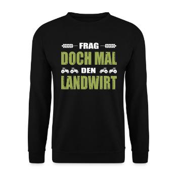 Bauernprotest Frag Doch Mal Den Landwirt Demo - Unisex Pullover - Schwarz - Vorne - Alina (178cm) & Michal (187cm)