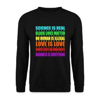 Science Is Real Black Lives Matter Love Is Love - Unisex Sweatshirt - black - Front - Alina (178cm) & Michal (187cm)