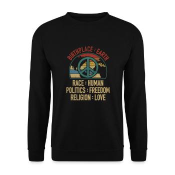 Birthplace Earth Race Human Freedom Religion Love - Unisex Sweatshirt - black - Front - Alina (178cm) & Michal (187cm)