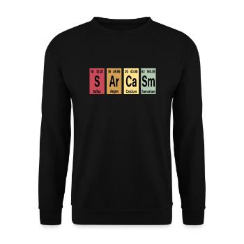 Chimie Chimiste Sarcasmus Sarcasm Tableau périodique - Sweat-shirt Unisexe - noir - Devant - Alina (178cm) & Michal (187cm)