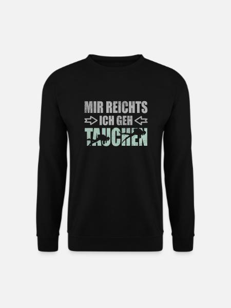 Mir Reichts Ich Geh Tauchen Tauchlehrer Tauchsport - Unisex Pullover - Schwarz