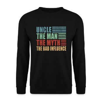 Oncle Man Myth Influence Bad Influence Oncle Parrain Naissance - Sweat-shirt Unisexe - noir - Devant - Alina (178cm) & Michal (187cm)