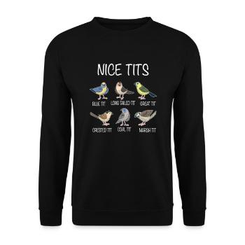 Nice Tits Meise Wortspiel Flugtiere Vogelliebhaber - Unisex Pullover - Schwarz - Vorne - Alina (178cm) & Michal (187cm)