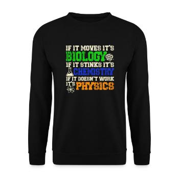 Biology Chemistry Physics Sciences naturelles - Sweat-shirt Unisexe - noir - Devant - Alina (178cm) & Michal (187cm)