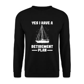 Retirement plan sailing sailor pension retirement boat - Unisex Sweatshirt - black - Front - Alina (178cm) & Michal (187cm)
