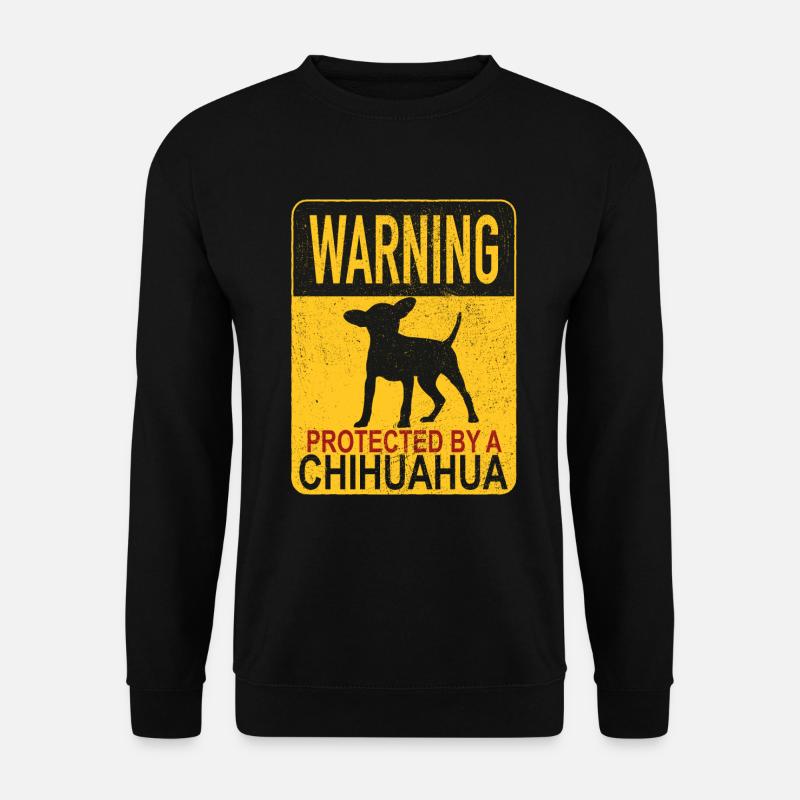 Warnung Beschützt Chihuahua Chiwawa Schoßhund - Unisex Pullover - Schwarz